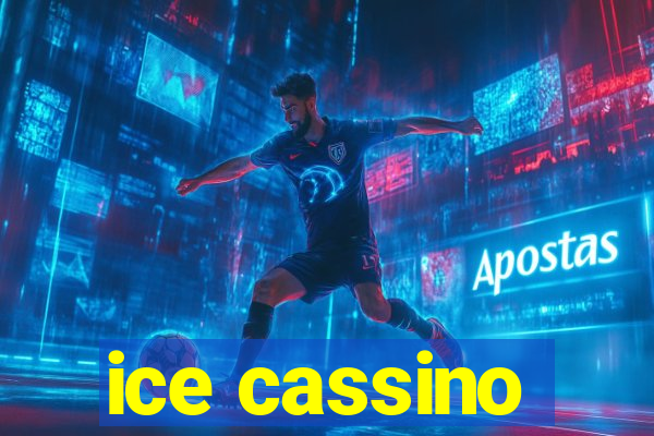 ice cassino